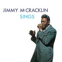 Виниловая пластинка JIMMY MCCRACKLIN / JIMMY MCCRACKLIN SINGS (1LP)